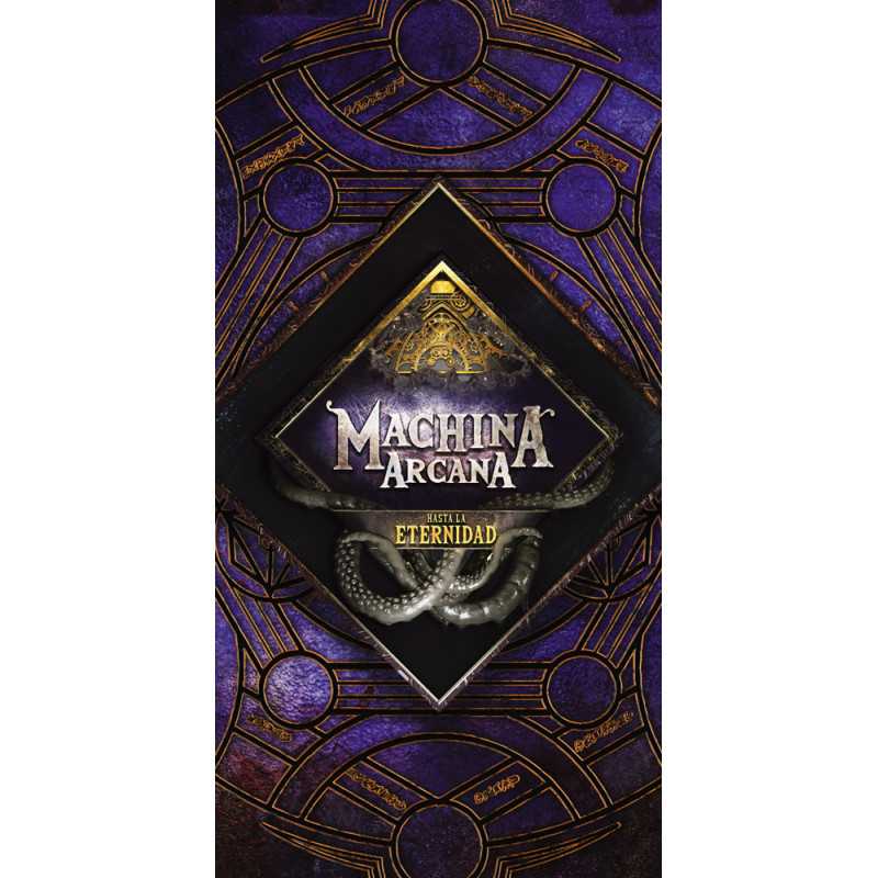 MACHINA ARCANA: HASTA LA ETERNIDAD